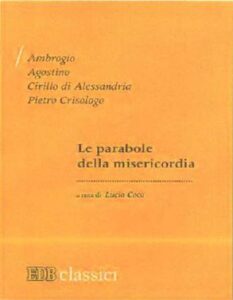 Parabole della misericordia (Le)