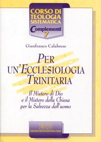 Per un'ecclesiologia trinitaria. Il mister...