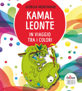 Kamal Leonte in viaggio tra i colori. Ediz...