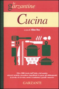 Cucina. L'enciclopedia per tutti: principi...