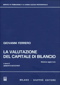 Valutazione del capitale di bilancio (La)