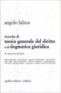 Ricerche di teoria generale del diritto e ...