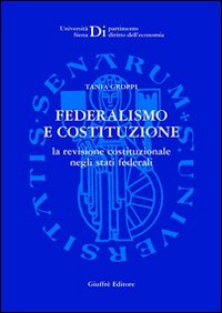 Federalismo e Costituzione. La revisione c...