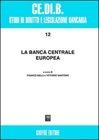 Banca centrale europea (La)