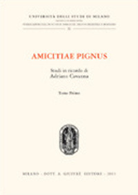 Amicitiae pignus. Studi in ricordo di Adri...