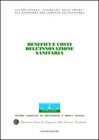 Benefici e costi dell'innovazione sanitari...