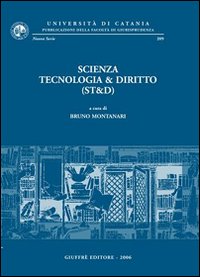 Scienza tecnologia & diritto (ST&D...