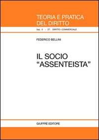 Socio «assenteista» (Il)