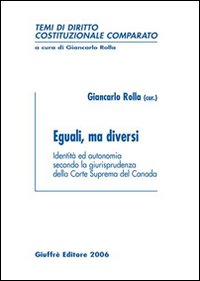 Eguali, ma diversi. Identità ed autonomia...