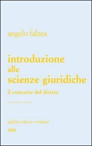 Introduzione alle scienze giuridiche. Il c...