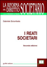 Reati societari (I)