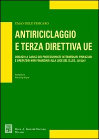 Antiriciclaggio e terza direttiva UE. Obbl...