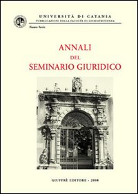 Annali del seminario giuridico (2006-2007)...