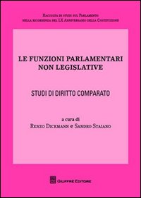 Funzioni parlamentari non legislative. Stu...