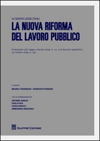 Nuova riforma del lavoro pubblico (La)