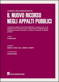 Nuovo ricorso negli appalti pubblici (Il)