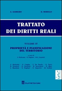 Trattato dei diritti reali. Vol. 4: Propri...
