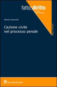 Azione civile nel processo penale (L')