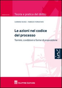 Azioni nel codice del processo. Termini, c...