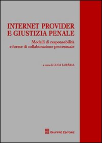 Internet provider e giustizia penale. Mode...