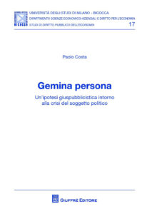 Gemina persona. Un'ipotesi giuspubblicisti...