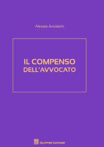 Compenso dell'avvocato (Il)