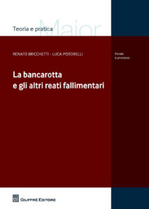 Bancarotta e gli altri reati fallimentari ...