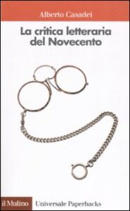 Critica letteraria del Novecento (La)