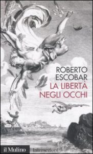 Libertà negli occhi (La)
