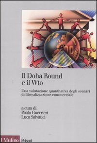 Doha Round e il Wto. Una valutazione quant...