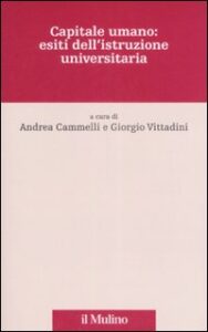 Capitale umano: esiti dell'istruzione universitaria