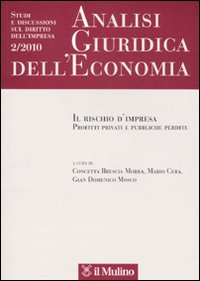 Analisi giuridica dell'economia (2010). Vo...