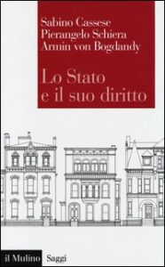 Stato e il suo diritto (Lo)