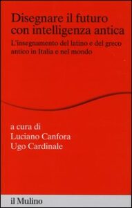 Disegnare il futuro con intelligenza antic...