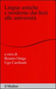 Lingue antiche e moderne dai licei alle un...