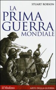 Prima guerra mondiale (La)
