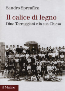 Calice di legno. Dino Torreggiani e la sua...