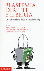 Blasfemia, diritti e libertà. Una discuss...