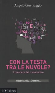 Con la testa tra le nuvole? Il mestiere de...