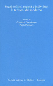 Spazi politici, società e individuo: le t...
