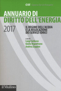 Annuario di diritto dell'energia 2017. Il ...