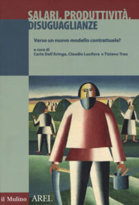 Salari, produttività, disuguaglianze. Ver...