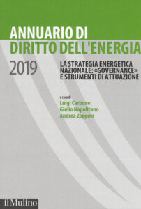 Annuario di diritto dell'energia 2019. La ...