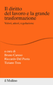 Diritto del lavoro e la grande trasformazi...