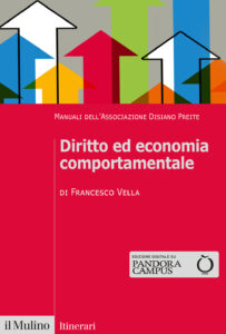 Diritto ed economia comportamentale. Manua...