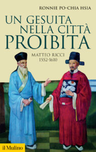 Gesuita nella città proibita. Matteo Ricc...