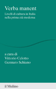 Verba manent. Livelli di cultura in Italia...