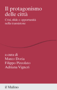Protagonismo delle città. Crisi, sfide e ...