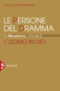 Teodrammatica. Vol. 2: Le persone del dram...