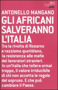 Africani salveranno l'Italia (Gli)